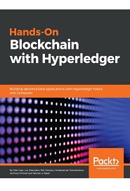 Hands-On Blockchain with Hyperledger