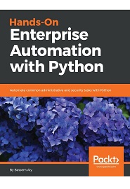 Hands-On Enterprise Automation with Python