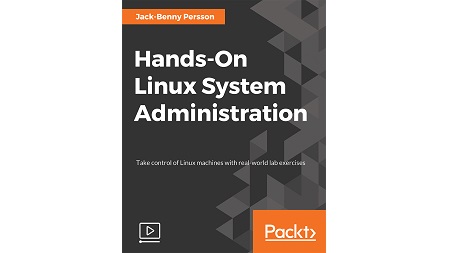 Hands-On Linux System Administration