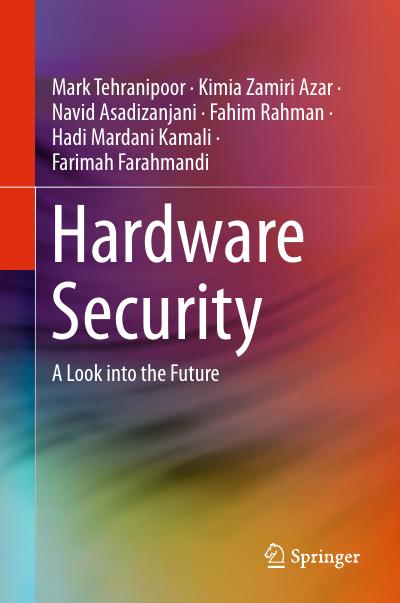 Hardware Security: A Look into the Future