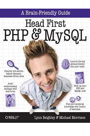 Head First PHP & MySQL: A Brain-Friendly Guide