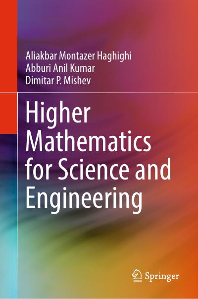 Higher Mathematics for Science and Engineering