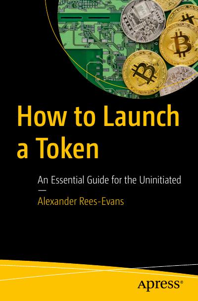 How to Launch a Token: An Essential Guide for the Uninitiated