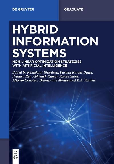 Hybrid Information Systems: Non-Linear Optimization strategie with Artificial Intelligence