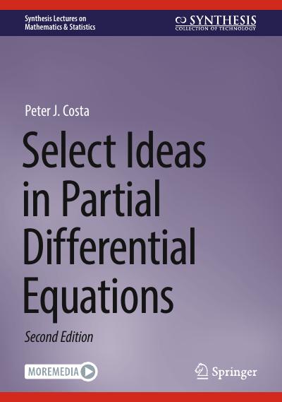 Select Ideas in Partial Differential Equations, 2nd Edition