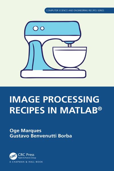 Image Processing Recipes in MATLAB®