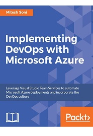 Implementing DevOps with Microsoft Azure