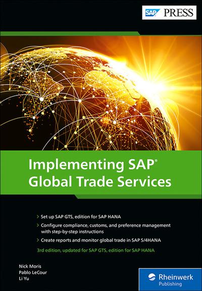 Implementing SAP Global Trade Services: Edition for SAP HANA (SAP GTS)