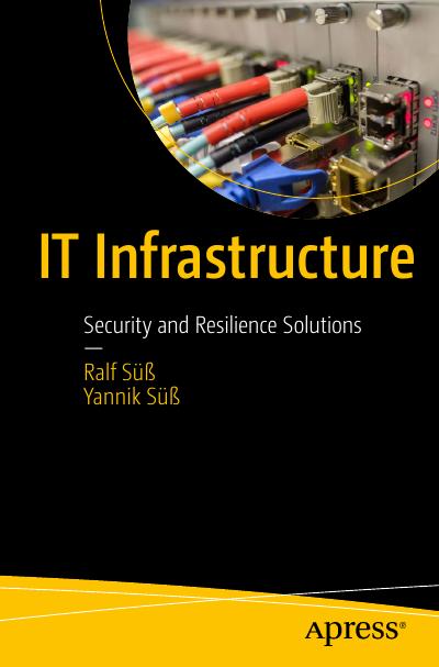 IT Infrastructure: Security and Resilience Solutions