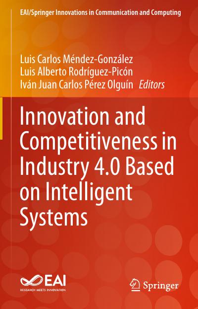 Innovation and Competitiveness in Industry 4.0 Based on Intelligent Systems