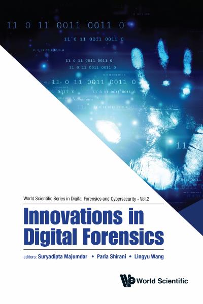 Innovations in Digital Forensics