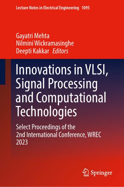 Innovations in VLSI, Signal Processing and Computational Technologies: Select Proceedings of the 2nd International Conference