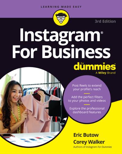 Instagram For Business For Dummies, 3rd Edition