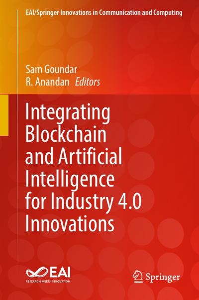 Integrating Blockchain and Artificial Intelligence for Industry 4.0 Innovations