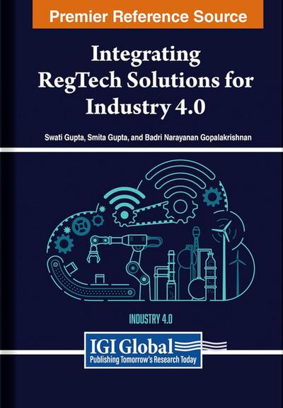 Integrating RegTech Solutions for Industry 4.0