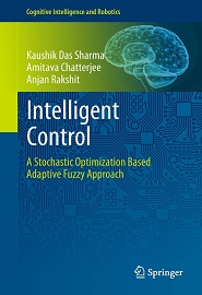 Intelligent Control: A Stochastic Optimization Based Adaptive Fuzzy Approach