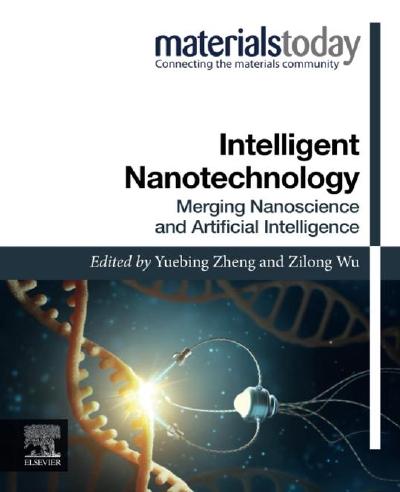 Intelligent Nanotechnology: Merging Nanoscience and Artificial Intelligence