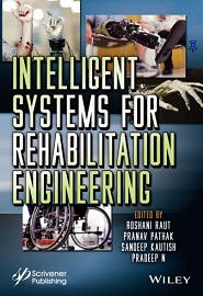 Intelligent Systems for Rehabilitation Engineering