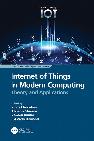 Internet of Things in Modern Computing: Theory and Applications