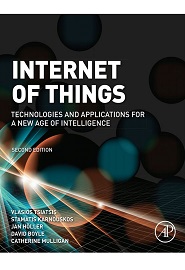 Internet of Things: Technologies and Applications for a New Age of Intelligence, 2nd Edition