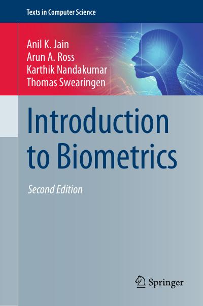 Introduction to Biometrics, 2nd Edition