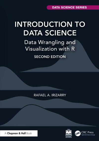 Introduction to Data Science: Data Wrangling and Visualization with R