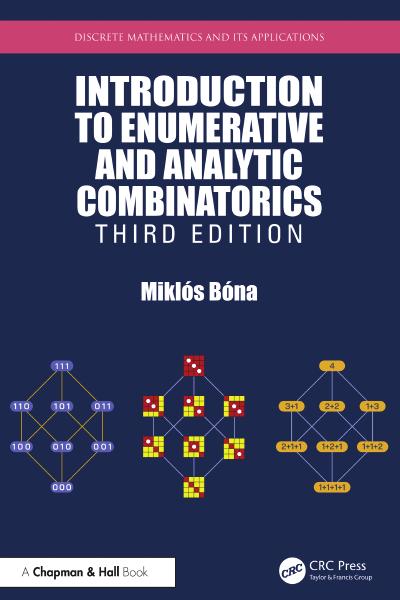 Introduction to Enumerative and Analytic Combinatorics, 3rd Edition