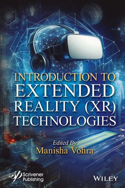 Introduction to Extended Reality (XR) Technologies