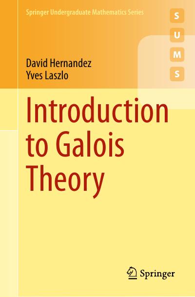 Introduction to Galois Theory