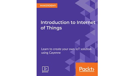 Introduction to Internet of Things