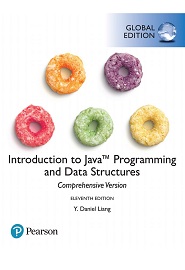 Introduction to Java Programming and Data Structures, Comprehensive Version, 11th Global Edition