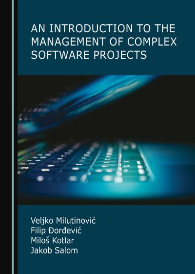 An Introduction to the Management of Complex Software Projects