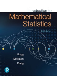 Introduction to Mathematical Statistics, 8th Edition