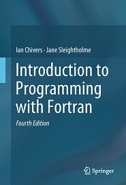 Introduction to Programming with Fortran, 4th Edition