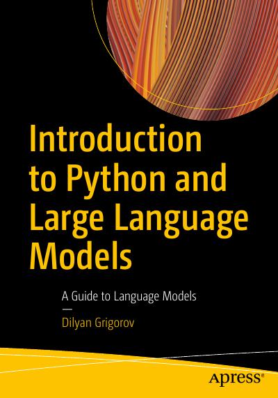 Introduction to Python and Large Language Models: A Guide to Language Models