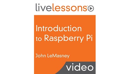 Introduction to Raspberry Pi LiveLessons