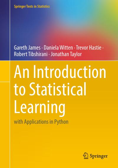 An Introduction to Statistical Learning: with Applications in Python