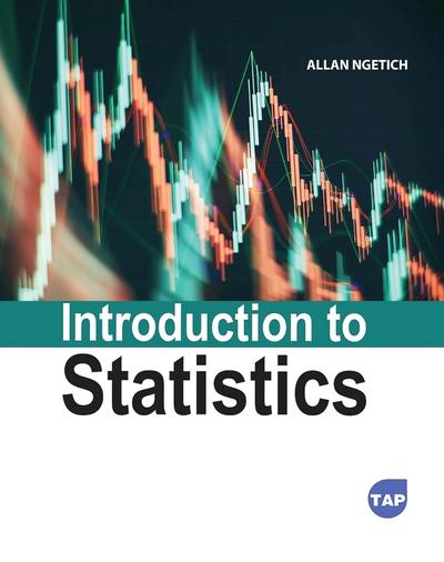 Introduction to Statistics by Allan Ngetich