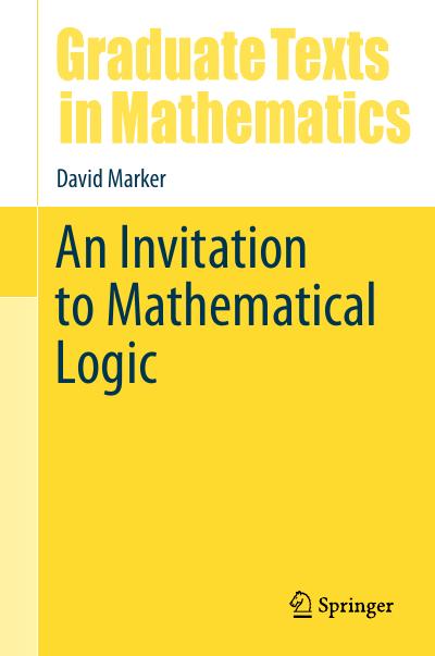 An Invitation to Mathematical Logic