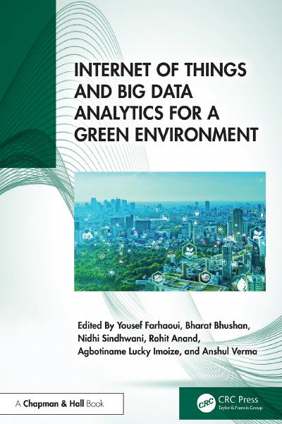 Internet of Things and Big Data Analytics for a Green Environment