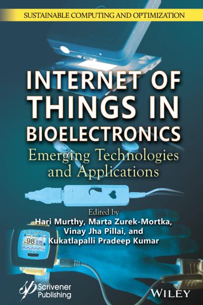 Internet of Things in Bioelectronics: Emerging Technologies and Applications