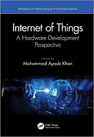 Internet of Things: A Hardware Development Perspective