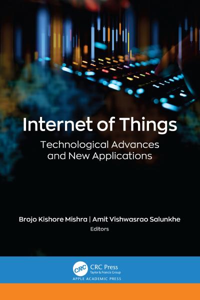 Internet of Things: Technological Advances and New Applications