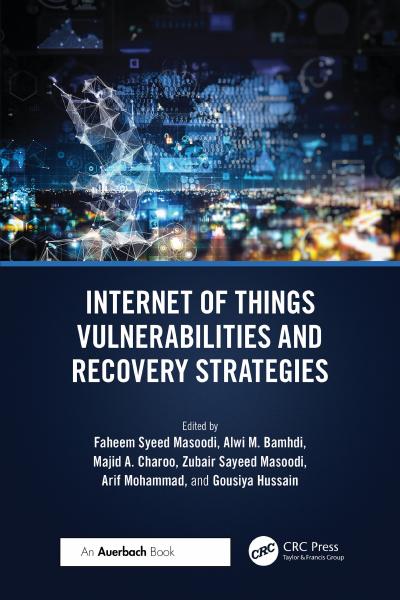 Internet of Things Vulnerabilities and Recovery Strategies