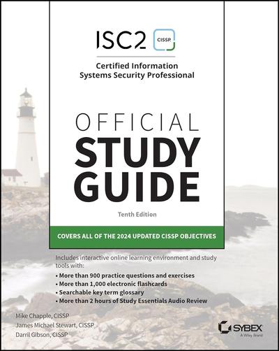 ISC2 CISSP Certified Information Systems Security Professional Official Study Guide, 10th Edition