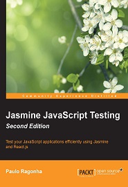 Jasmine JavaScript Testing, 2nd Edition