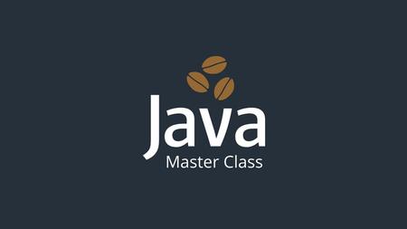 Java Master Class