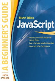 JavaScript: A Beginner’s Guide, 4th Edition