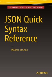 JSON Quick Syntax Reference