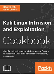 Kali Linux Intrusion and Exploitation Cookbook